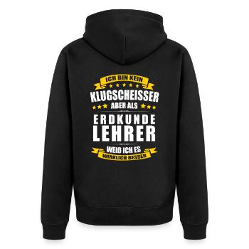 Ich Bin Kein Klugscheisser Erdkundelehrer Lehrer - Unisex Premium Bio Zip Hoodie - Schwarz - Hinten - Nico (187cm)