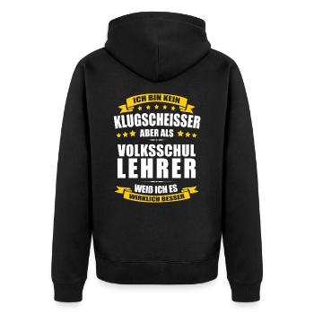 Ich Bin Kein Klugscheisser Volksschullehrer Lehrer - Unisex Premium Bio Zip Hoodie - Schwarz - Hinten - Nico (187cm)