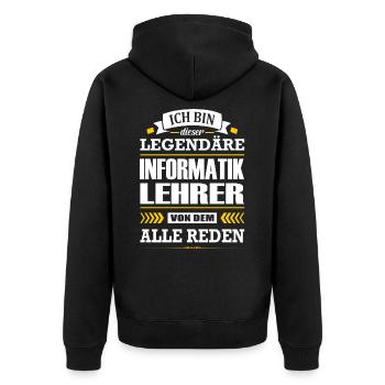Ich Bin Dieser Legendäre Informatiklehrer Lehrer - Unisex Premium Bio Zip Hoodie - Schwarz - Hinten - Nico (187cm)