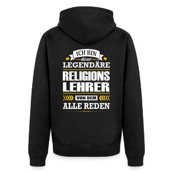 Ich Bin Dieser Legendäre Religionslehrer Lehrer - Unisex Premium Bio Zip Hoodie - Schwarz - Hinten - Nico (187cm)