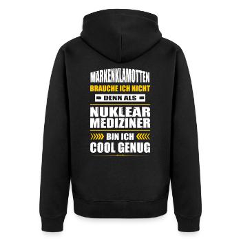 Markenklamotten Brauche Ich Nicht Nuklearmediziner - Unisex Premium Bio Zip Hoodie - Schwarz - Hinten - Nico (187cm)