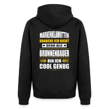 Markenklamotten Brauche Ich Nicht Brunnenbauer - Unisex Premium Bio Zip Hoodie - Schwarz - Hinten - Nico (187cm)
