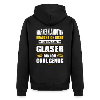 Markenklamotten Brauche Ich Nicht Glaser Meister - Unisex Premium Bio Zip Hoodie - Schwarz - Hinten - Nico (187cm)