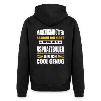 Markenklamotten Brauche Ich Nicht Asphaltbauer - Unisex Premium Bio Zip Hoodie - Schwarz - Hinten - Nico (187cm)