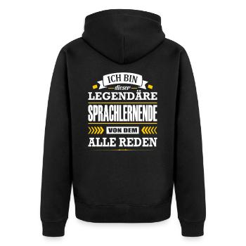Dieser Legendäre Sprachlernende Von Dem Alle Reden - Unisex Premium Bio Zip Hoodie - Schwarz - Hinten - Nico (187cm)
