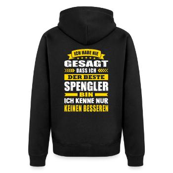 Ich Habe Nie Gesagt Der Beste Spengler - Unisex Premium Bio Zip Hoodie - Schwarz - Hinten - Nico (187cm)