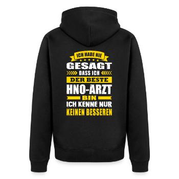 Ich Habe Nie Gesagt Der Beste HNO-Arzt Arzt - Unisex Premium Bio Zip Hoodie - Schwarz - Hinten - Nico (187cm)