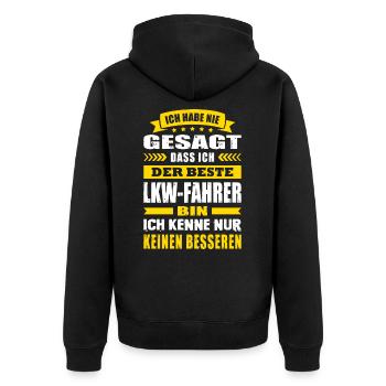 Ich Habe Nie Gesagt Der Beste LKW-Fahrer - Unisex Premium Bio Zip Hoodie - Schwarz - Hinten - Nico (187cm)