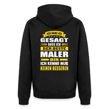 Ich Habe Nie Gesagt Der Beste Maler - Unisex Premium Bio Zip Hoodie - Schwarz - Hinten - Nico (187cm)