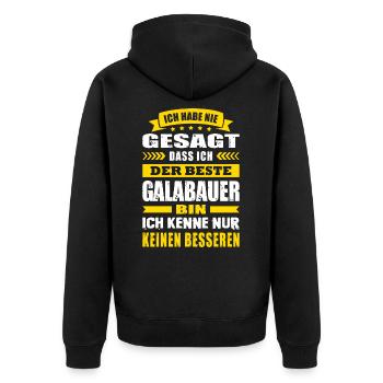 Ich Habe Nie Gesagt Der Beste Galabauer - Unisex Premium Bio Zip Hoodie - Schwarz - Hinten - Nico (187cm)