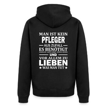 Man Ist Kein Pfleger Aus Zufall Pflege Pflegekraft - Unisex Premium Bio Zip Hoodie - Schwarz - Hinten - Nico (187cm)