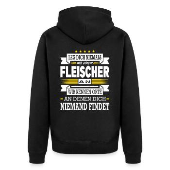 Leg Dich Niemals Mit Einem Fleischer An Meister - Unisex Premium Bio Zip Hoodie - Schwarz - Hinten - Nico (187cm)