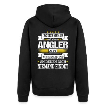 Leg Dich Niemals Mit Einem Angler An Angeln - Unisex Premium Bio Zip Hoodie - Schwarz - Hinten - Nico (187cm)
