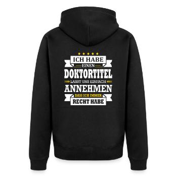 Arzt Doktor Ich Habe Einen Doktortitel Abschluss - Unisex Premium Bio Zip Hoodie - Schwarz - Hinten - Nico (187cm)