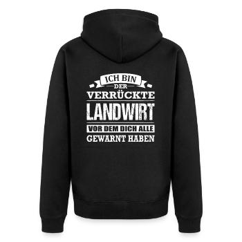 Ich Bin Der Verrückte Landwirt Landwirtschaft - Unisex Premium Bio Zip Hoodie - Schwarz - Hinten - Nico (187cm)