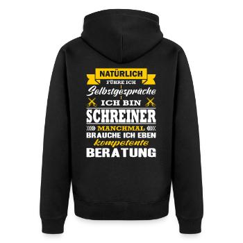 Schreiner Natürlich Führe Ich Selbstgespräche - Unisex Premium Bio Zip Hoodie - Schwarz - Hinten - Nico (187cm)