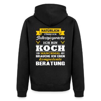 Koch Natürlich Führe Ich Selbstgespräche Beikoch - Unisex Premium Bio Zip Hoodie - Schwarz - Hinten - Nico (187cm)