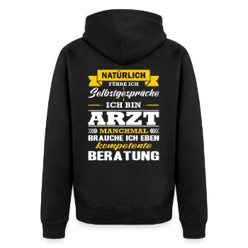 Arzt Natürlich Führe Ich Selbstgespräche Facharzt - Unisex Premium Bio Zip Hoodie - Schwarz - Hinten - Nico (187cm)