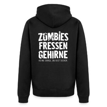 Zombies fressen Gehirne - Unisex Premium Bio Zip Hoodie - Schwarz - Hinten - Nico (187cm)