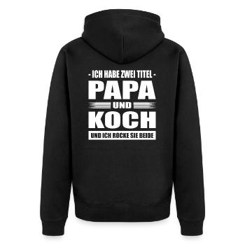 Zwei Titel Papa und Koch Vater Hobbykoch Kochen - Unisex Premium Bio Zip Hoodie - Schwarz - Hinten - Nico (187cm)