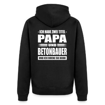 Zwei Titel Papa und Betonbauer Plattenbau Bau - Unisex Premium Bio Zip Hoodie - Schwarz - Hinten - Nico (187cm)