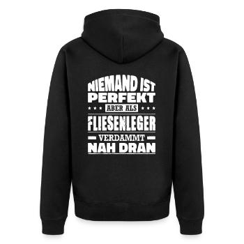 Niemand Ist Perfekt Aber Als Fliesenleger Nah Dran - Unisex Premium Bio Zip Hoodie - Schwarz - Hinten - Nico (187cm)