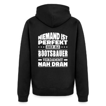 Niemand Ist Perfekt Aber Als Bootsbauer Nah Dran - Unisex Premium Bio Zip Hoodie - Schwarz - Hinten - Nico (187cm)