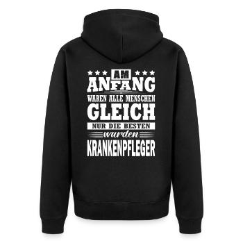 Am Anfang Waren Alle Gleich Krankenpfleger Pfleger - Unisex Premium Bio Zip Hoodie - Schwarz - Hinten - Nico (187cm)