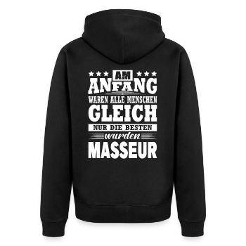 Am Anfang Waren Alle Menschen Gleich Masseur - Unisex Premium Bio Zip Hoodie - Schwarz - Hinten - Nico (187cm)