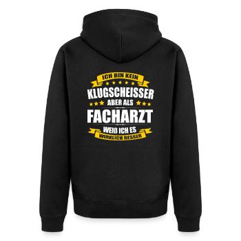 Ich Bin Kein Klugscheisser Facharzt Arzt - Unisex Premium Bio Zip Hoodie - Schwarz - Hinten - Nico (187cm)