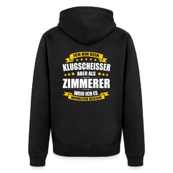Ich Bin Kein Klugscheisser Zimmerer Zimmermann - Unisex Premium Bio Zip Hoodie - Schwarz - Hinten - Nico (187cm)
