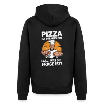 Pizza ist die Antwort, egal was die Frage ist - Unisex Premium Bio Zip Hoodie - Schwarz - Hinten - Nico (187cm)
