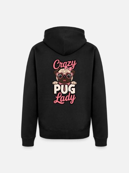 Crazy Pug Lady - Unisex Premium Organic Zip Hoodie - black
