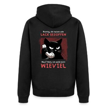 Lack gesoffen? Wieviel?! – Genervte Telefonkatze - Unisex Premium Bio Zip Hoodie - Schwarz - Hinten - Nico (187cm)