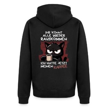 Kaffee zuerst – Dann dürft ihr wieder rauskommen - Unisex Premium Bio Zip Hoodie - Schwarz - Hinten - Nico (187cm)