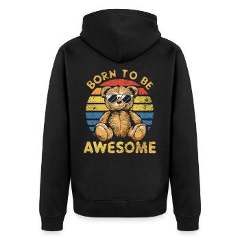 Teddy Bear Shirt – Born Awesome - Unisex Premium Organic Zip Hoodie - black - Back - Nico (187cm)