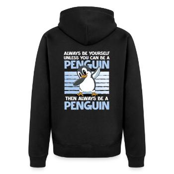 Sei Immer Ein Pinguin Lustiges Tiermotiv - Unisex Premium Bio Zip Hoodie - Schwarz - Hinten - Nico (187cm)