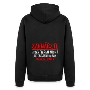 Zahnarzt Lustiger Spruch Job Zahnmedizin Geschenk - Unisex Premium Bio Zip Hoodie - Schwarz - Hinten - Nico (187cm)