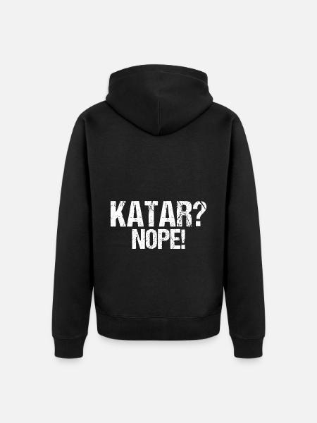 Katar nein Boykott Spruch Geschenk - Unisex Premium Bio Zip Hoodie - Schwarz