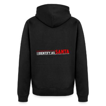 I Identify As Santa 11 - Unisex Premium Organic Zip Hoodie - black - Back - Nico (187cm)