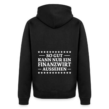 Finanzwirt Spruch Job Lustiges Finanzwirt Geschenk - Unisex Premium Bio Zip Hoodie - Schwarz - Hinten - Nico (187cm)
