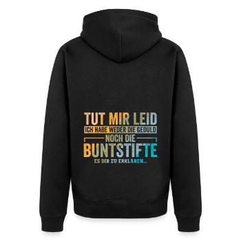 Tut mir leid habe nicht die Geduld - Unisex Premium Bio Zip Hoodie - Schwarz - Hinten - Nico (187cm)