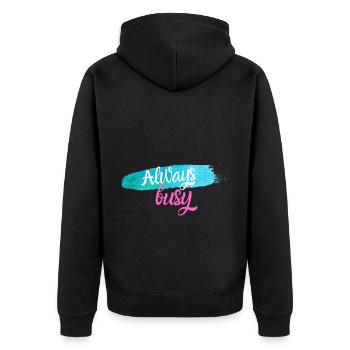 Always busy - Unisex Premium Bio Zip Hoodie - Schwarz - Hinten - Nico (187cm)