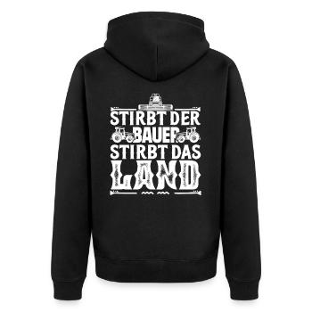 Wenn der Bauer stirbt, stirbt das Land, Bauerndemo - Unisex Premium Bio Zip Hoodie - Schwarz - Hinten - Nico (187cm)