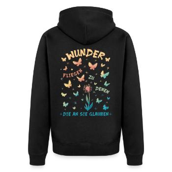 Wunder fliegen zu denen, die an sie glauben - Mut - Unisex Premium Bio Zip Hoodie - Schwarz - Hinten - Nico (187cm)