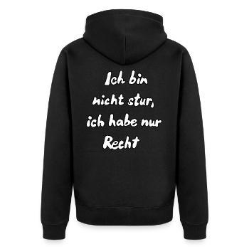 I'm not stubborn... - Unisex Premium Organic Zip Hoodie - black - Back - Nico (187cm)