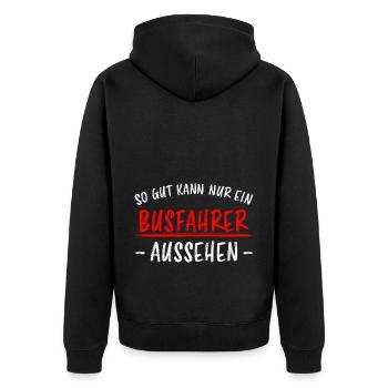Busfahrer Beruf Lustiger Spruch Linienbus Geschenk - Unisex Premium Bio Zip Hoodie - Schwarz - Hinten - Nico (187cm)