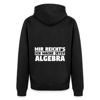 Mathematik Mathe Rechnen Algebra - Unisex Premium Bio Zip Hoodie - Schwarz - Hinten - Nico (187cm)