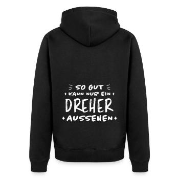 Dreher Fun Spruch Drehmaschinen Dreher Geschenk - Unisex Premium Bio Zip Hoodie - Schwarz - Hinten - Nico (187cm)
