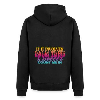 Beach Football Sayings - Unisex Premium Organic Zip Hoodie - black - Back - Nico (187cm)